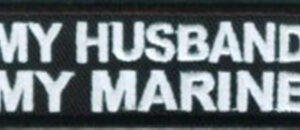 My Husband My Marine Patch Patch Embroidered biker patch heat seal backing